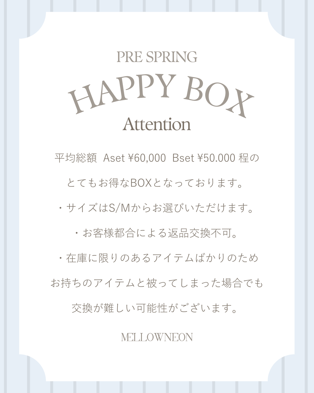 PRE SPRING VOLUME HAPPY BOX B